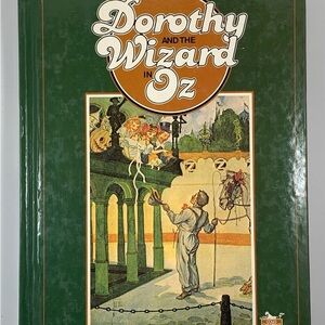 Dorothy and the Wizard in Oz Hardcover Book 1980 Ed.